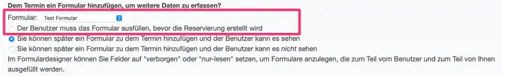Ein Formular in die Terminbuchung integrieren in Deinem Terminbuchungskalender.