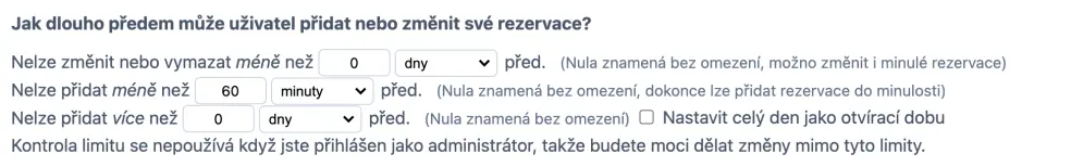 Kdy lze vytvářet rezervace?