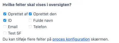 Felter som inkluderes i din list oversigt