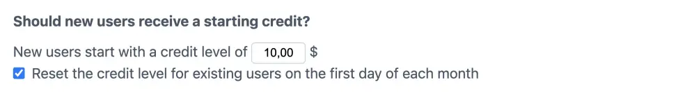 Monthly credit reset