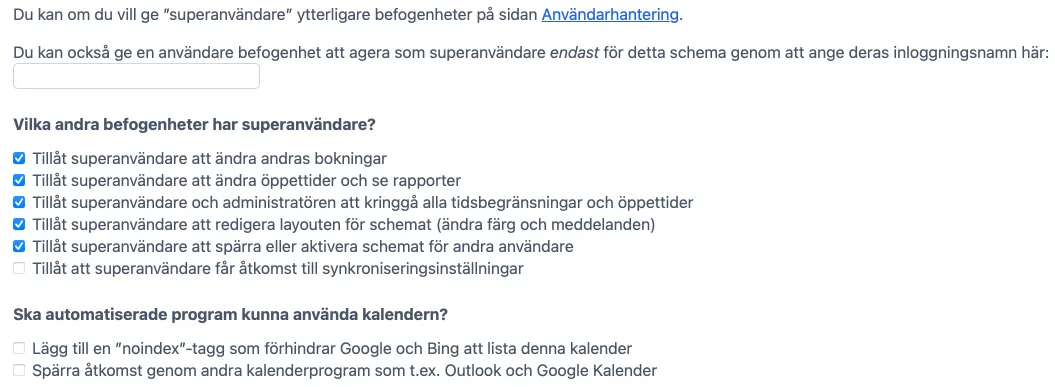 Åtkomstinställningar för superanvändare