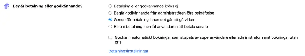 Alternativet begär betalning och/eller godkännande