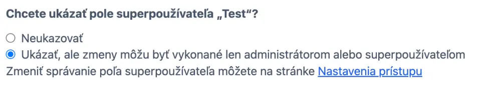 Pole pre dohľad
