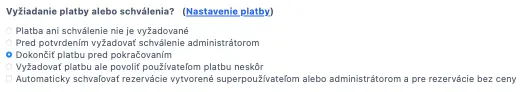 Vyberte požadovanú možnosť platby a/alebo schválenia