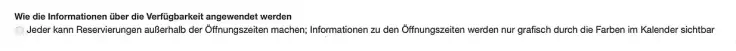 Reservierungen außerhalb von Öffnungszeiten zulassen.