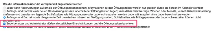 Superbenutzer und Admin ignorieren die zeitlichen Einschränkungen in SuperSaaS.