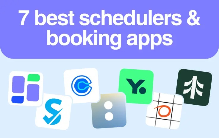 The best appointment schedulers and booking apps for small business in 2025