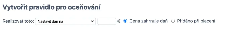 Cenové pravidlo pro přidání částky daně