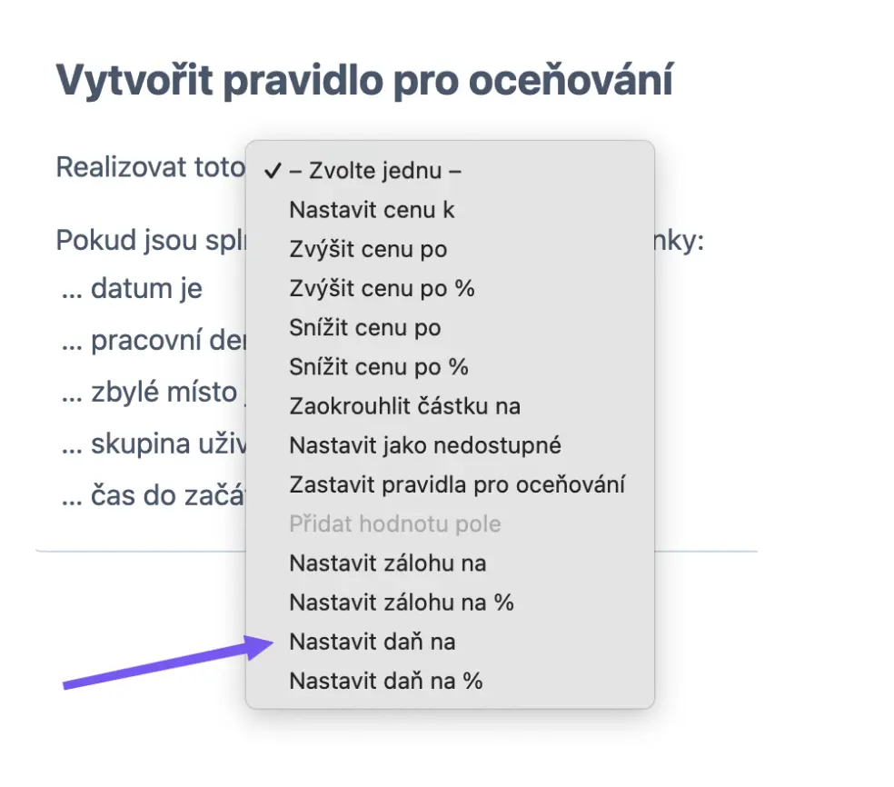 Rozbalovací nabídka pro přidání daní