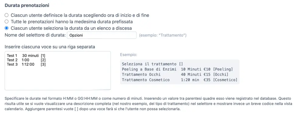 Opzioni del selettore di durata