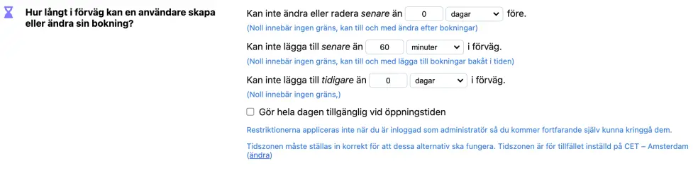 När kan bokningar göras?