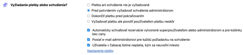 Platba a schvaľovanie