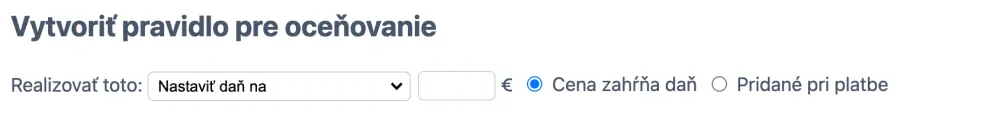 Cenové pravidlo na pridanie dane