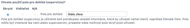 Pole pre dohľad