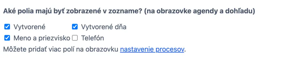 Polia, ktoré majú byť zaradené do zobrazenia zoznamu